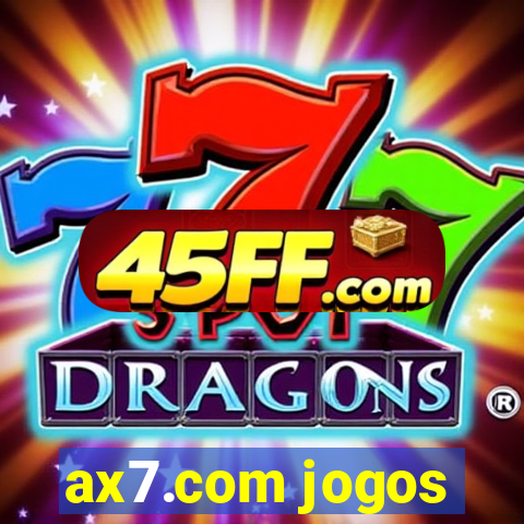 ax7.com jogos